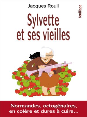 cover image of Sylvette et ses vieilles